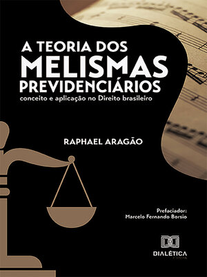 cover image of A Teoria dos Melismas Previdenciários